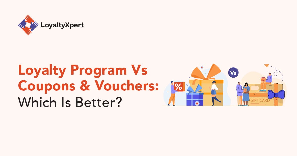 "Loyalty Program Vs Coupon Voucher