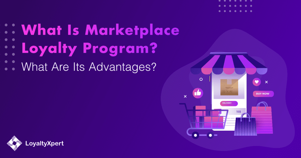 Marketplace Loyalty Program