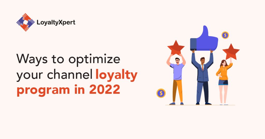 Channel Loyalty Program