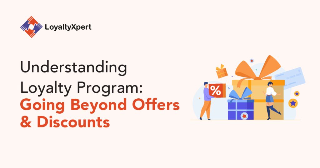 \"Go beyond offers and discount