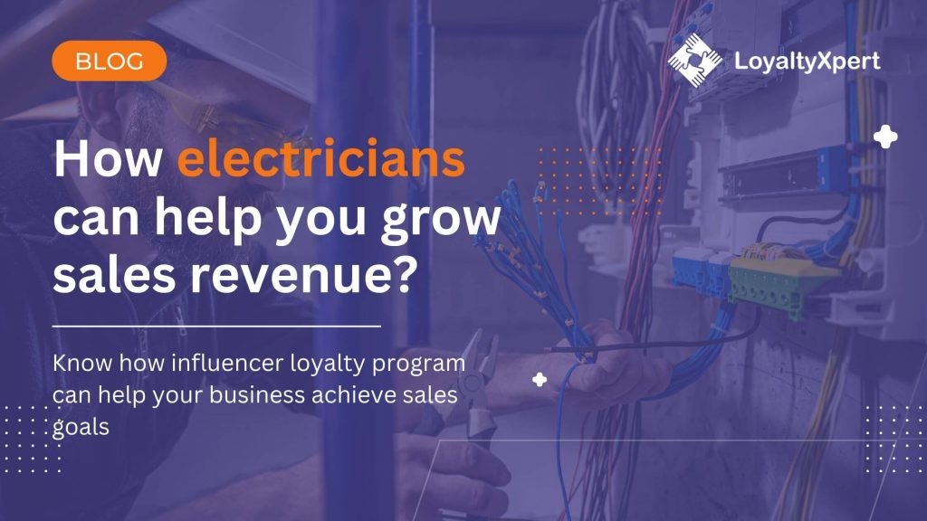 Electrician Loyalty Program