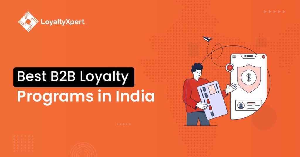 Best B2B Loyalty Program